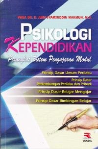 PSIKOLOGI KEPENDIDIKAN : PERANGKAT SISTEM PENGAJARAN MODUL