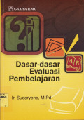 DASAR-DASAR EVALUASI PEMBELAJARAN