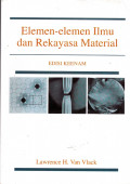 ELEMEN-ELEMEN ILMU DAN REKAYASA MATERIAL ; ED 6