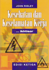 KESEHATAN DAN KESELAMATAN KERJA