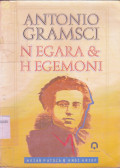 ANTONIO GRAMSCI NEGARA & HEGEMONI