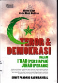 TEROR & DEMOKRASI DALAM I'DAD (PERSIAPAN) JIHAD (PERANG)