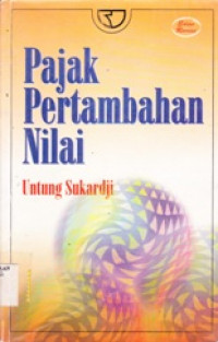 PAJAK PERTAMBAHAN NILAI