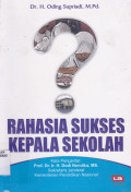 RAHASIA SUKSES KEPALA SEKOLAH