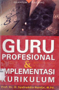 GURU PROFESIONAL & IMPLEMENTASI KURIKULUM