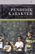 PENDIDIKAN KARAKTER DI ZAMAN KEBLINGER