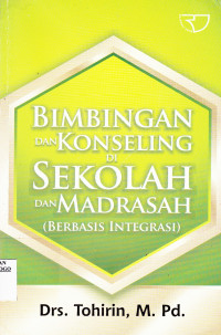 BIMBINGAN DAN KONSELING DI SEKOLAH DAN MADRASAH