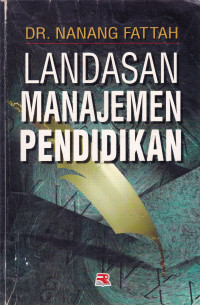 LANDASAN MANAJEMEN PENDIDIKAN