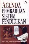 AGENDA PEMBAHARUAN SISTEM PENDIDIKAN