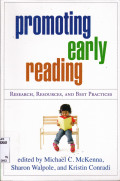 PROMOTING EARLY READING : RESEARCH, RESOURCES AND BEST PRACTICES