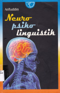 NEURO PSIKO LINGUISTIK