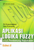 APLIKASI LOGIKA FUZZY UNTUK PENDUKUNG KEPUTUSAN