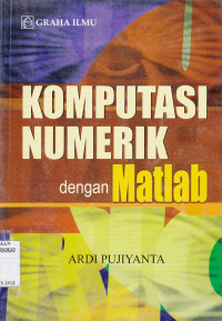 KOMPUTASI NUMERIK DENGAN MATLAB