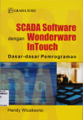 SCADA SOFTWARE DENGAN WONDERWARE INTOUCH : DASAR_DASAR PEMROGRAMAN