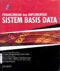 PERANCANGAN DAN IMPLEMENTASI SISTEM BASIS DATA