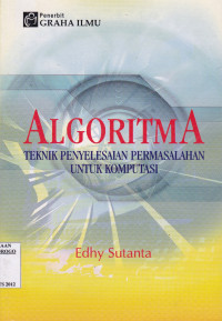 ALGORITMA TEKNIK PENYELESAIAN PERMASALAHAN UNTUK KOMPUTASI