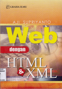 WEB DENGAN HTML & XML