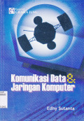 KOMUNIKASI DATA & JARINGAN KOMPUTER