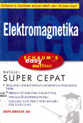 ELEKTROMAGNETIKA : BELAJAR SUPER CEPAT