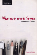 WRITING WITH STYLE : GRAMMAR IN CONTEXT