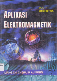 APLIKASI ELEKTROMAGNETIK JILID 1