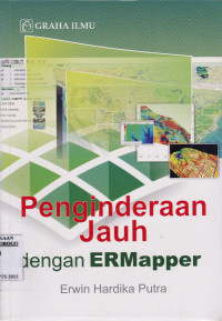 PENGINDERAAN JAUH DENGAN ERMAPPER