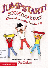 JUMPSTART STORY MAKING GAMES & ACTIVITIES FOR AGES 7-12