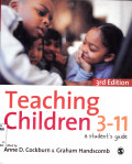 TEACHING CHILDREN 3-11 A STUDENTS GUIDE