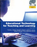 EDUCATIONAL TECHNOLOGY FOR TEACHING AND LEARNING