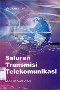 SALURAN TRANSMISI TELEKOMUNIKASI