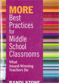 MORE BEST PRACTICES FOR MIDDLE SCHOOL CLASSROOMS