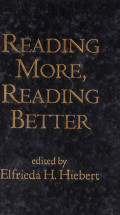 READING MORE, READING BETTER