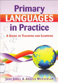 PRIMARY LANGUAGES IN PRACTICE A GUIDE TO TEACHING AND LEARNING