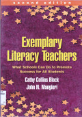 EXEMPLARY LITERACY TEACHERS