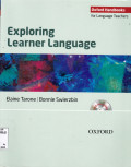 EXPLORING LEARNER LANGUAGE