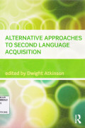 ALTERNATIVE APPROACHES TO SECOND LANGAUGE ACQUISITION