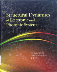 STRUCTURAL DYNAMICS OF ELECTRONIC AND PHOTONIC SYSTEMS