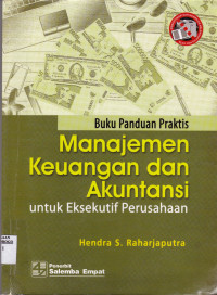 MANAJEMEN KEUANGAN DAN AKUNTANSI : UNTUK EKSEKUTIF PERUSAHAAN