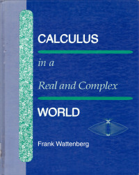 CALCULUS IN REAL AND COMPLEX WORLD