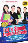 LET'S SPEAK ENGLISH ACTIVELY