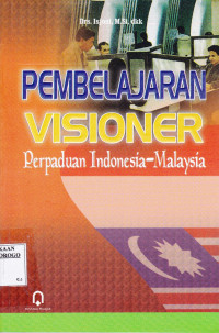 PEMBELAJARAN VISIONER PERPADUAN INDONESIA-MALAYSIA