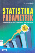 STATISTIKA PARAMETRIK : DASAR PEMIKIRAN DAN PENERAPANNYA DALAM PENELITIAN