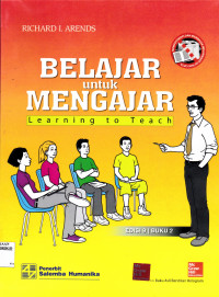 BELAJAR UNTUK MENGAJAR ; LEARNING TO TEACH  EDISI 9 BUKU 2