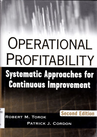 OPERATIONAL PROFITABILITY : SYSTEMATIC APPROACHES FOR CONTINOUS IMPROVEMENT