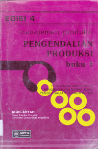 MANAJEMEN PRODUKSI PENGENDALIAN PRODUKSI BUKU 1