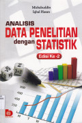 ANALISIS DATA PENELITIAN DENGAN STATISTIK ; ED. 2