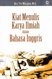 KIAT MENULIS KARYA ILMIAH DALAM BAHASA INGGRIS