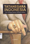 TATANEGARA INDONESIA : DARI SRIWIJAYA SAMPAI INDONESIA MODERN