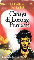 CAHAYA DI LORONG PURNAMA