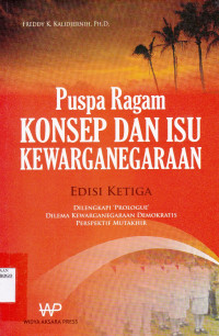 PUSPA RAGAM KONSEP DAN ISU KEWARGANEGARAAN ; ED. 3